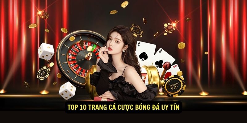 Top 10 trang cá cược bóng đá uy tín 5 Top 10 trang cá cược bóng đá uy tín