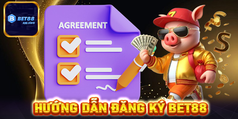 Bet88 - Trang nhà cái uy tín dẫn đầu thị trường cá cược Việt Nam 9 Hướng dẫn tạo và sử dụng tài khoản tại Bet88